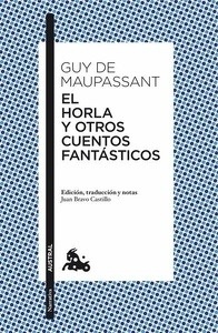 El horla y otros cuentos fantásticos