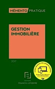 Mémento Gestion immobilière 2017