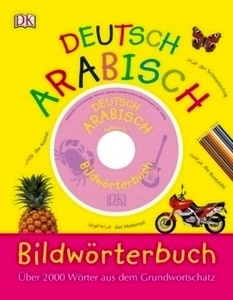 Bildwörterbuch Arabisch-Deutsch, m. Audio-CD