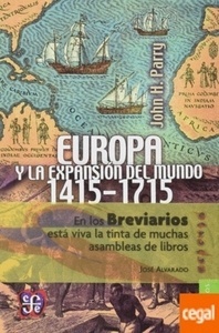 Europa y la expansión del mundo. 1415-1715