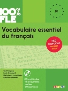 Vocabulaire essentiel du français B1 - Livre + CD