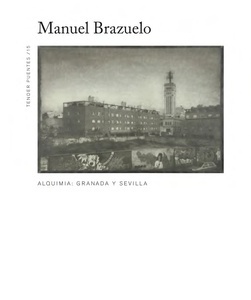 Alquimia: Granada y Sevilla