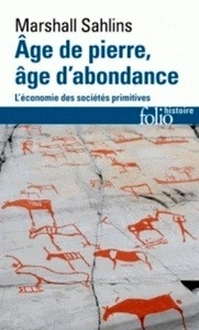 Age de pierre, âge d'abondance