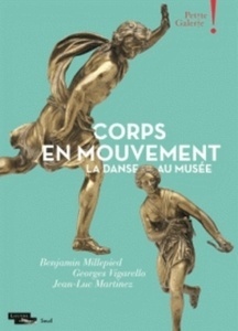 Corps en mouvement - La danse au musée