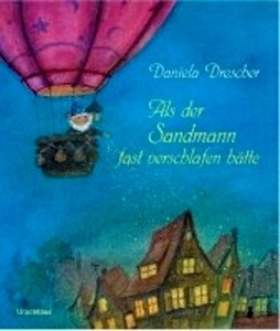 Als der Sandmann fast verschlafen hätte