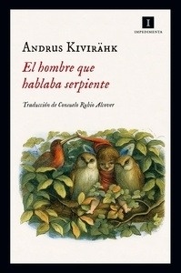 El hombre que hablaba serpiente