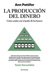 La producción del dinero