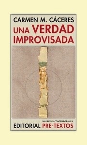 Una verdad improvisada