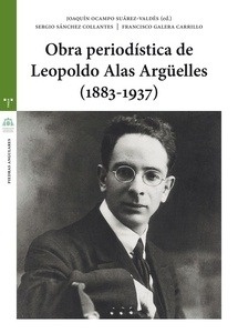 Obra periodística de Leopoldo Alas Argüelles (1883-1937)