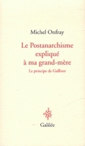 Le postanarchisme expliqué à ma grand-mère