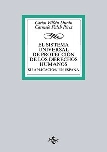 El sistema universal de protección de los Derechos Humanos