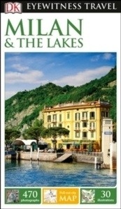 DK Eyewitness Travel Guide Milan x{0026} The Lakes