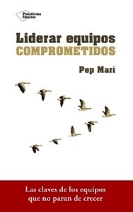 Liderar equipos comprometidos