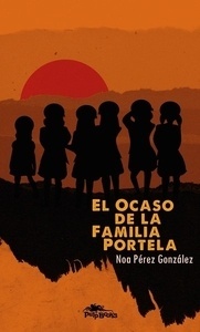 El ocaso de la familia Portela