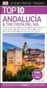DK Eyewitness Top 10 Travel Guide Andalucia x{0026} The Costa Del Sol