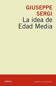 La idea de Edad Media