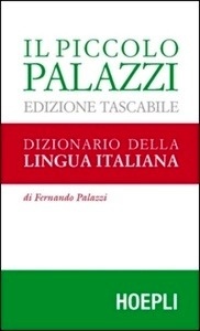 Il piccolo Palazzi. Dizionario della lingua italiana. Ediz. tascabile