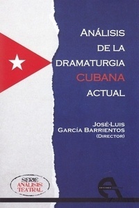 Análisis de la dramaturgia cubana actual