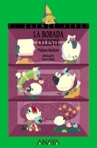 La bobada celeste