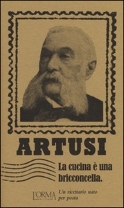 Cucina è una bricconcella. Un ricettario nato per posta