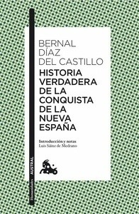 Historia verdadera de la conquista de la Nueva España