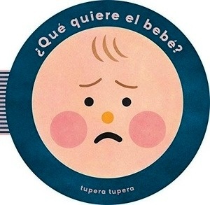 ¿Qué quiere el bebé?