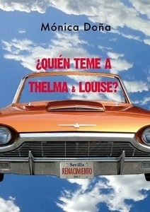 ¿Quién teme a Thelma x{0026} Louise?