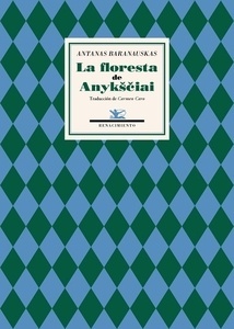 La floresta de Anyksciai