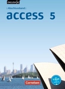English G Access 5 9. Schuljahr, Schülerbuch Abschlussband
