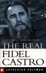 The Real Fidel Castro