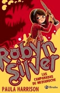 Robyn Silver: Las campanadas de medianoche