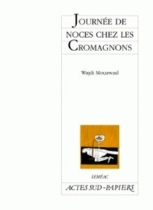 Journée de noces chez les Cromagnons