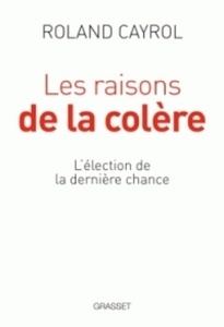 Les raisons de la colère