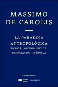 La paradoja antropológica