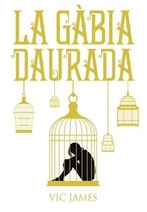 La Gàbia Daurada