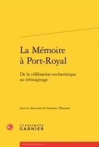 La Mémoire à Port-Royal