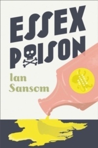 The County Guides : Essex Poison