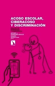 Acoso escolar, ciberacoso y discriminación