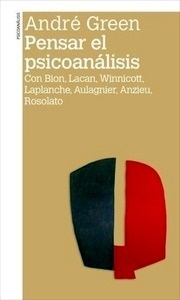 Pensar el psicoanálisis