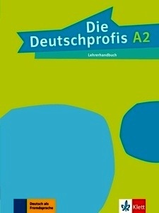 Die Deutschprofis A2 Lehrerhandbuch