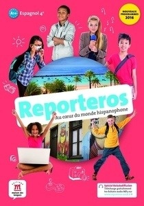 Reporteros  Espagnol 4e A1-A2 - Livre de l'élève