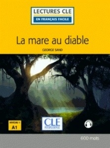 La mare au diable (Livre + Audio téléchargeable)