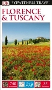 Florence and Tuscany Eyewitness Travel Guide