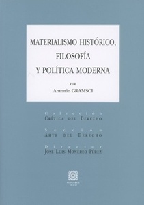 Materialismo histórico, filosofía y política moderna