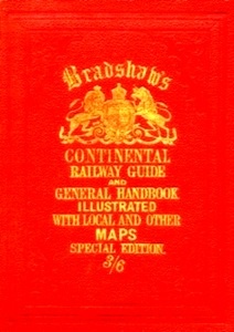 Bradshaw's Continental Railway Guide full edition