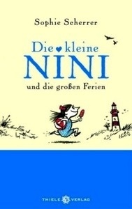 Die kleine Nini und die grossen Ferien