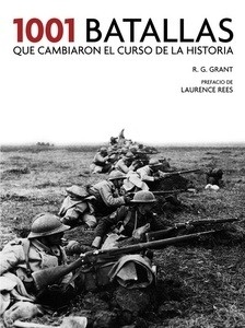 1001 batallas que cambiaron el curso de la Historia