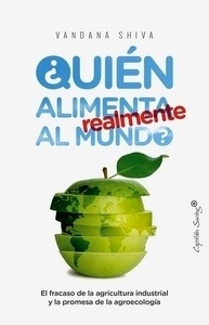 ¿Quién alimenta realmente al mundo?