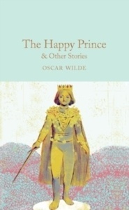 The Happy Prince x{0026} Other Stories