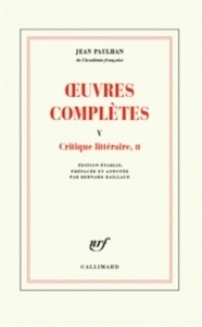 Oeuvres complètes - Tome 5, Critique littéraire, II